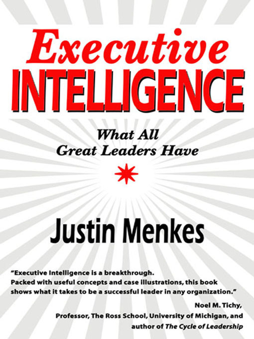 Title details for Executive Intelligence by Justin Menkes - Wait list